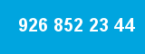 926 852 23 44